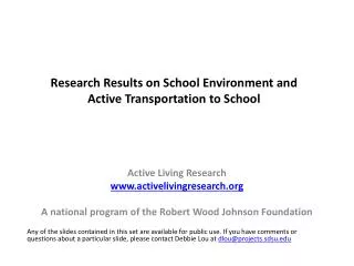 Research Results on School Environment and Active Transportation to School