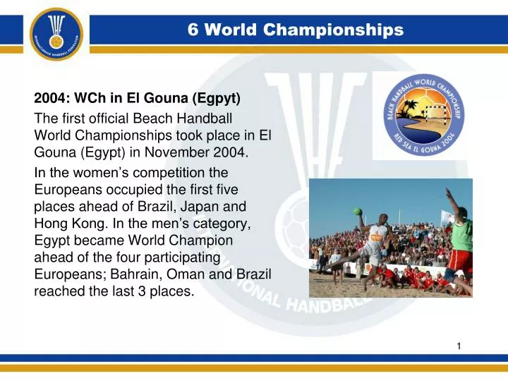 6 world championships