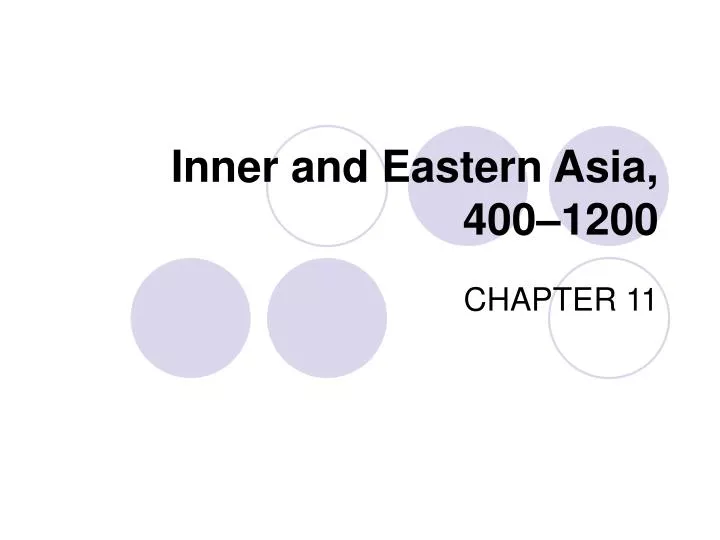inner and eastern asia 400 1200