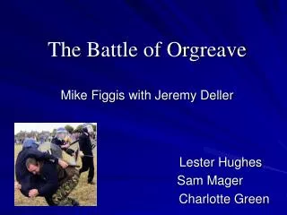 The Battle of Orgreave Mike Figgis with Jeremy Deller