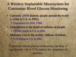 A Wireless Implantable Microsystem for Continuous Blood Glucose Monitoring