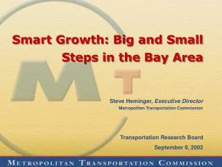 Smart Growth: Big and Small Steps in the Bay Area