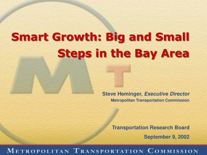 smart growth big and small steps in the bay area