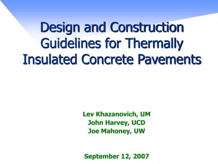 design and construction guidelines for thermally insulated concrete pavements