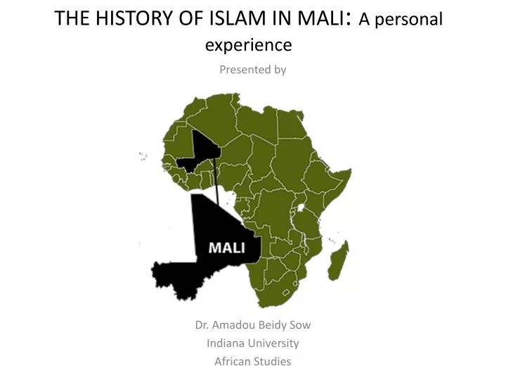 the history of islam in mali a personal experience