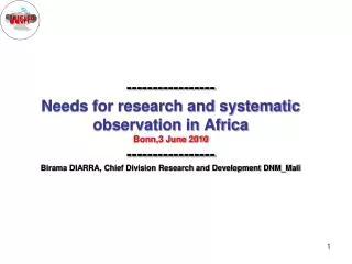 1-Gaps for research and systematic observation ● Lack of collect data network and insufficiency of data available