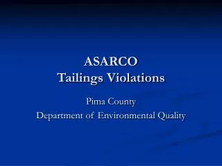 ASARCO Tailings Violations