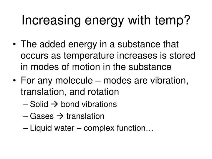 increasing energy with temp