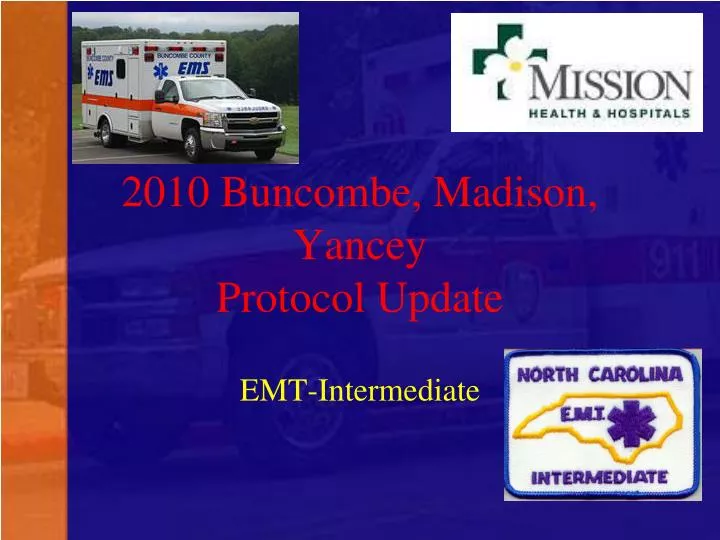 2010 buncombe madison yancey protocol update