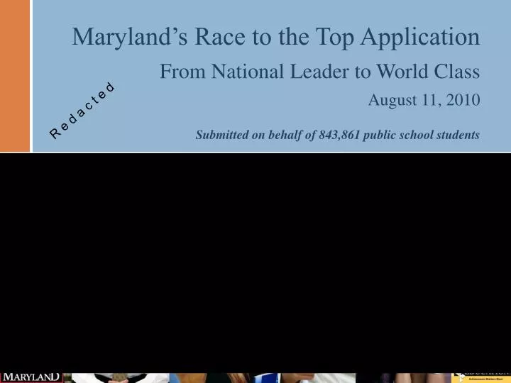 maryland s race to the top application from national leader to world class august 11 2010