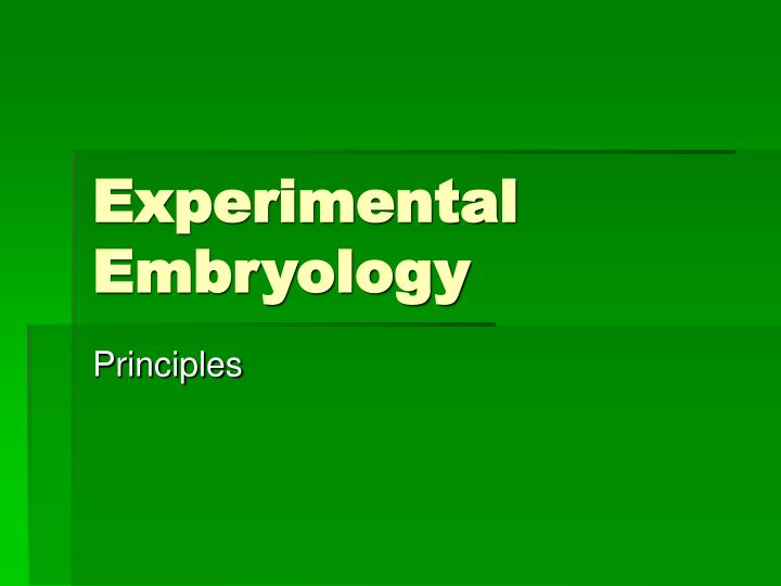 experimental embryology