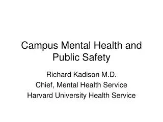 Campus Mental Health and Public Safety