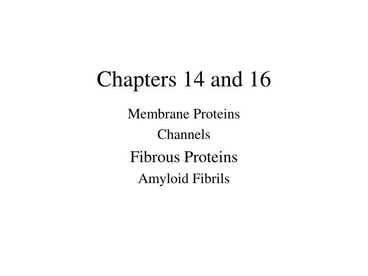 chapters 14 and 16