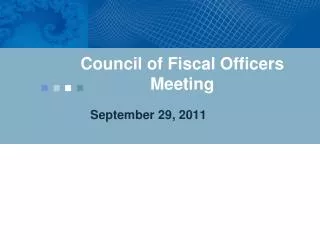 Council of Fiscal Officers Meeting