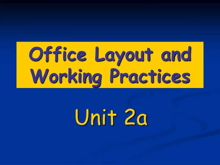 office layout and working practices