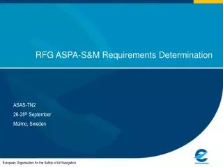 RFG ASPA-S&amp;M Requirements Determination