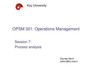 OPSM 3 0 1 : Operations Management