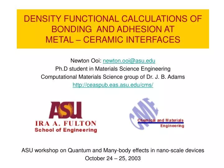 density functional calculations of bonding and adhesion at metal ceramic interfaces