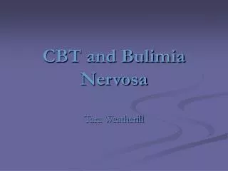 CBT and Bulimia Nervosa