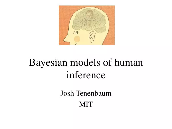 bayesian models of human inference