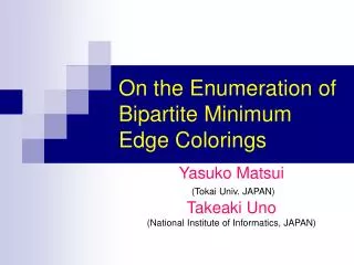 On the Enumeration of Bipartite Minimum Edge Colorings