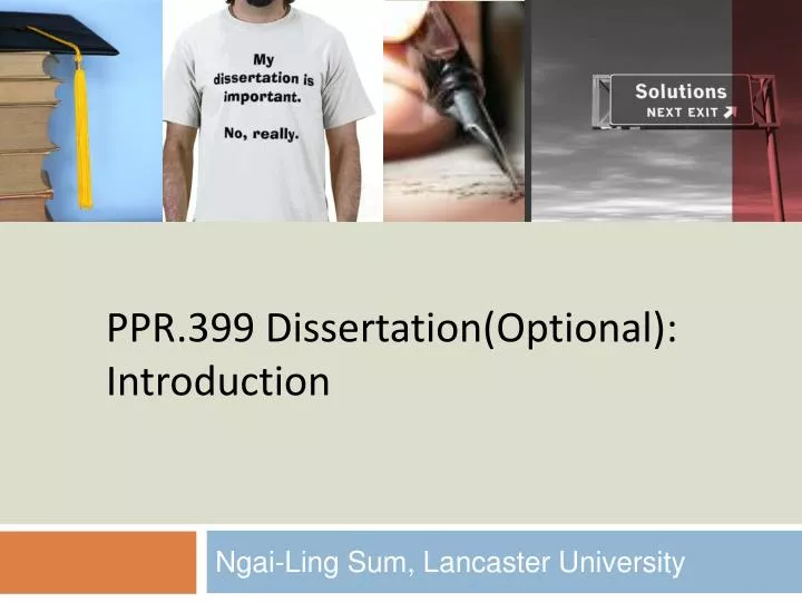 ppr 399 dissertation optional introduction