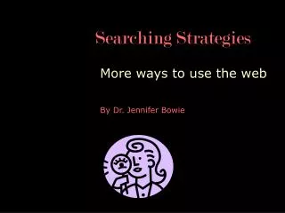 Searching Strategies
