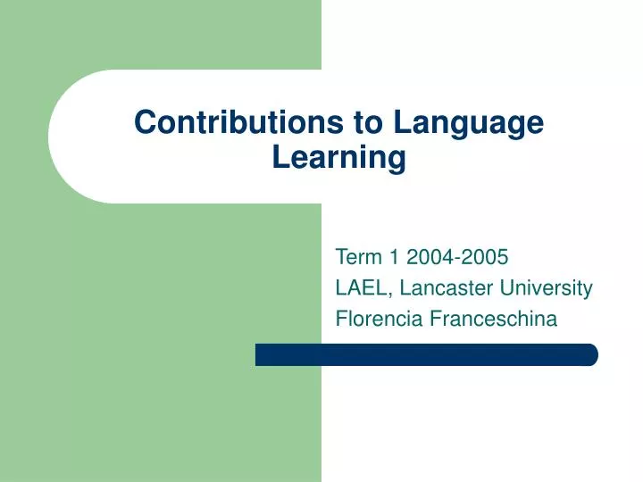 contributions to language learning