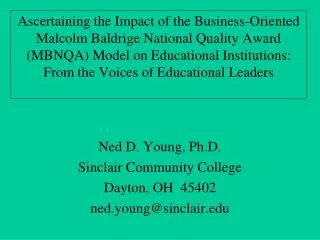 Ned D. Young, Ph.D. Sinclair Community College Dayton, OH 45402 ned.young@sinclair.edu