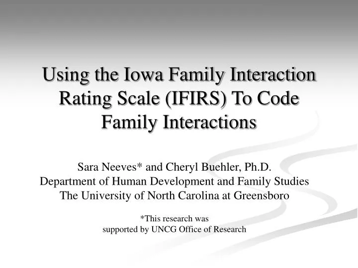 using the iowa family interaction rating scale ifirs to code family interactions