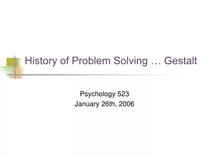 history of problem solving gestalt