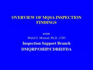 OVERVIEW OF MQSA INSPECTION FINDINGS