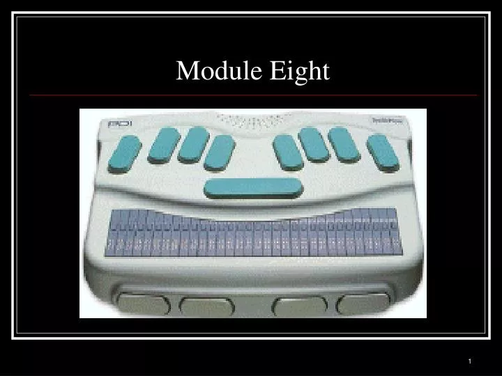 module eight