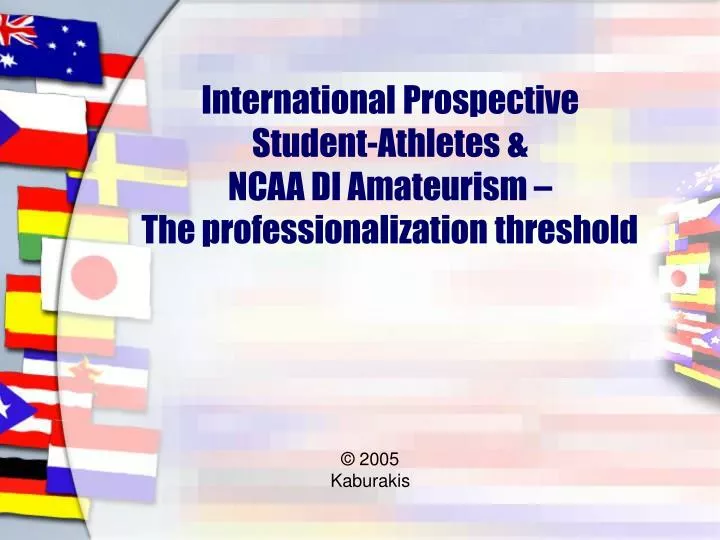 international prospective student athletes ncaa di amateurism the professionalization threshold