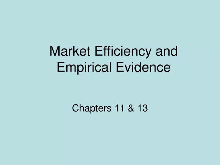 market efficiency and empirical evidence