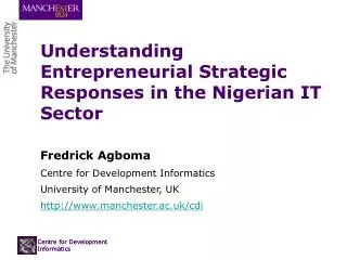 Understanding Entrepreneurial Strategic Responses in the Nigerian IT Sector