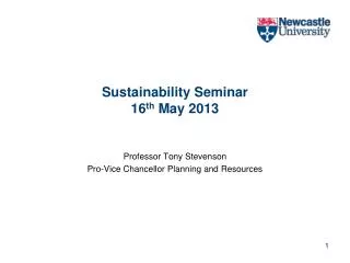 Sustainability Seminar 16 th May 2013