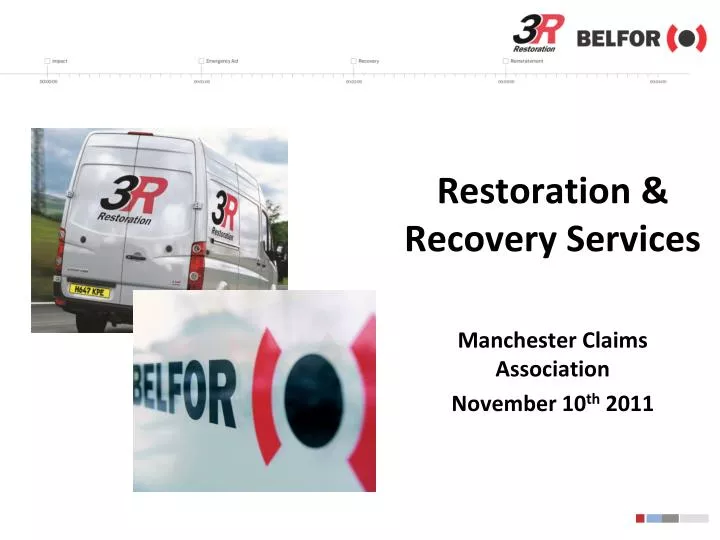 restoration recovery services manchester claims association november 10 th 2011