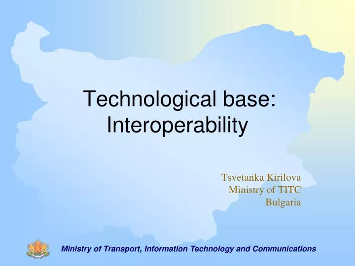 technological base interoperability