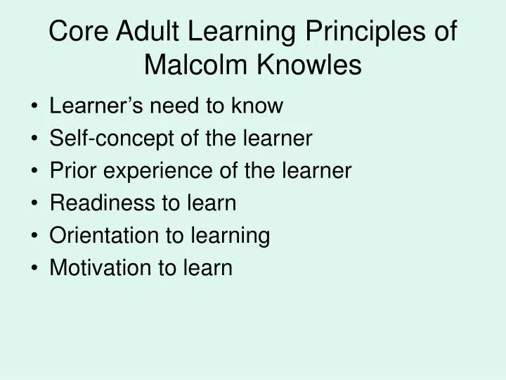 core adult learning principles of malcolm knowles