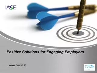 Positive Solutions for Engaging Employers