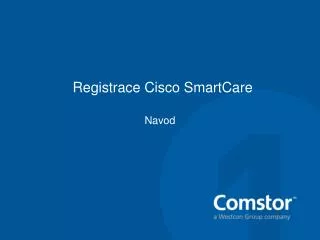 Registrace Cisco SmartCare