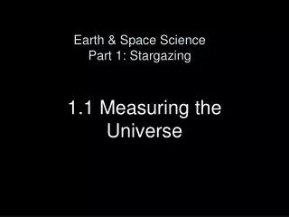 Earth &amp; Space Science Part 1: Stargazing