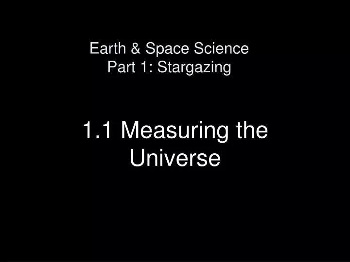 earth space science part 1 stargazing