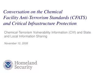 Conversation on the Chemical Facility Anti-Terrorism Standards (CFATS) and Critical Infrastructure Protection