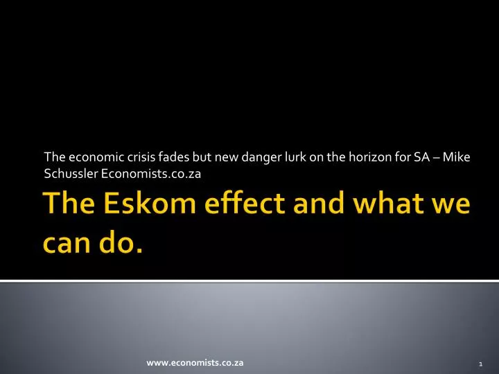 the economic crisis fades but new danger lurk on the horizon for sa mike schussler economists co za