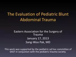 The Evaluation of Pediatric Blunt Abdominal Trauma