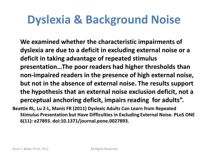 dyslexia background noise