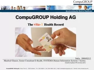 CompuGROUP Holding AG The vita- X Health Record