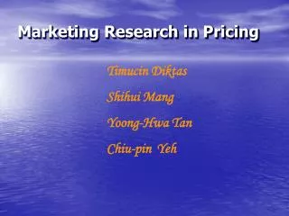 Marketing Research in Pricing